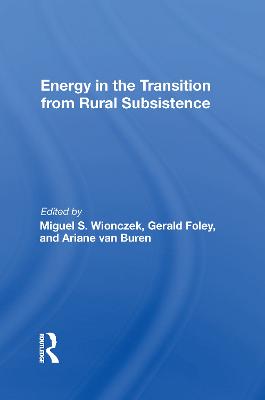 Energy In The Transition From Rural Subsistence