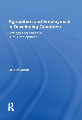 Agriculture And Employment In Developing Countries: Strategies For Effective Rural Development