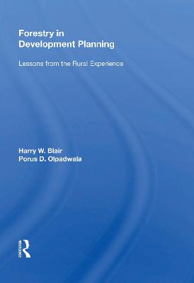Forestry In Development Planning: Lessons From The Rural Experience