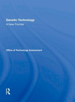 Genetic Technology: A New Frontier