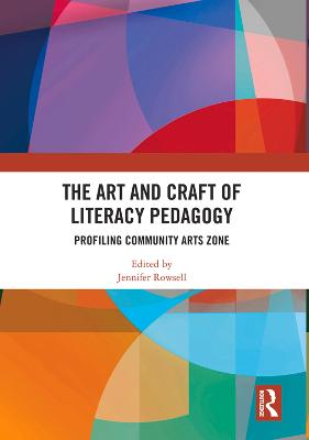 Art and Craft of Literacy Pedagogy: Profiling Community Arts Zone