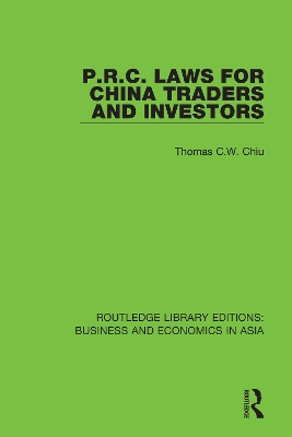 P.R.C. Laws for China Traders and Investors: Second Edition, Revised