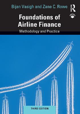 Foundations of Airline Finance: Methodology and Practice