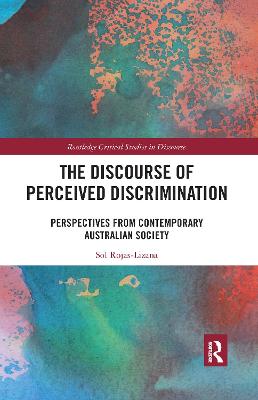 Discourse of Perceived Discrimination: Perspectives from Contemporary Australian Society