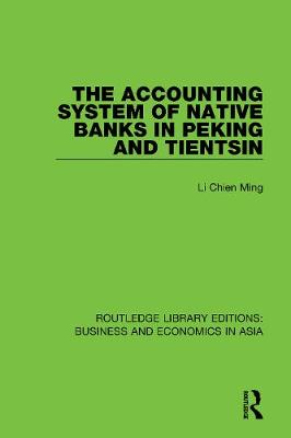 Accounting System of Native Banks in Peking and Tientsin