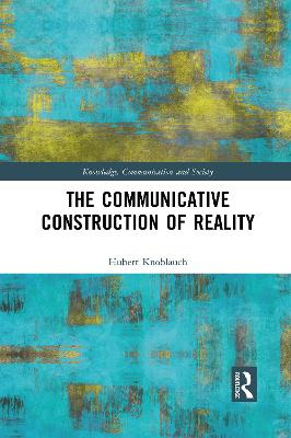 Communicative Construction of Reality