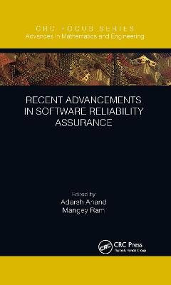 Recent Advancements in Software Reliability Assurance
