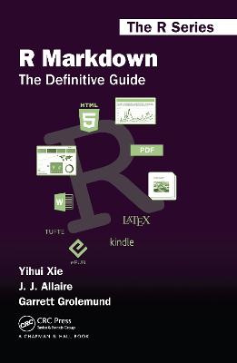 R Markdown: The Definitive Guide