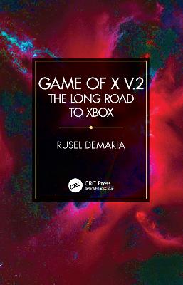 Game of X v.2: The Long Road to Xbox