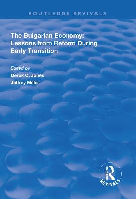 Bulgarian Economy: Lessons from Reform During Early Transition