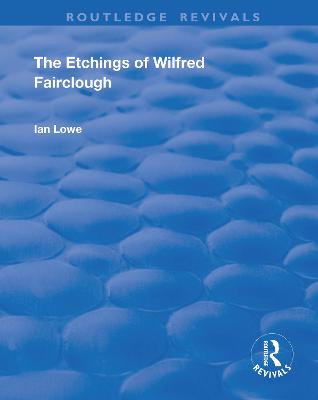 Etchings of Wilfred Fairclough