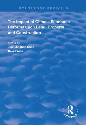 Impact of China's Economic Reforms Upon Land, Property and Construction