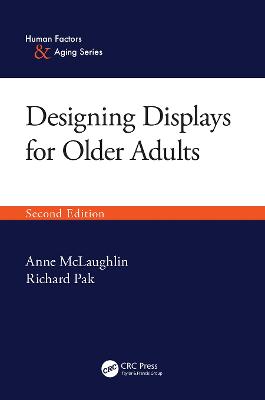 Designing Displays for Older Adults, Second Edition