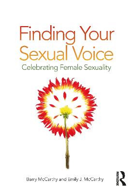 Finding Your Sexual Voice: Celebrating Female Sexuality