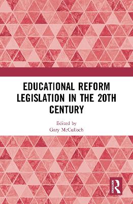 Educational Reform Legislation in the 20th Century