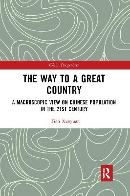 Way to a Great Country: A Macroscopic View on Chinese Population in the 21st Century