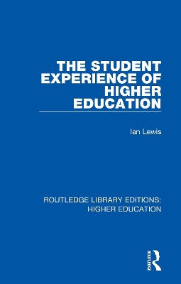 Student Experience of Higher Education