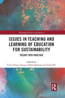 Issues in Teaching and Learning of Education for Sustainability: Theory into Practice
