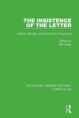 Insistence of the Letter: Literacy Studies and Curriculum Theorizing
