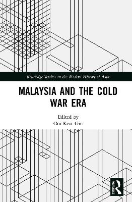 Malaysia and the Cold War Era