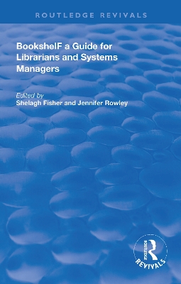 Bookshelf: a Guide For Librarians and System Managers
