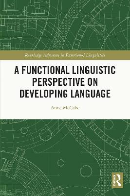 Functional Linguistic Perspective on Developing Language