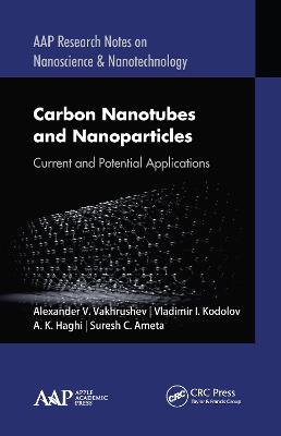 Carbon Nanotubes and Nanoparticles: Current and Potential Applications