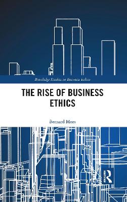 Rise of Business Ethics