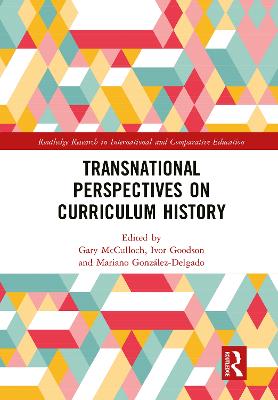 Transnational Perspectives on Curriculum History