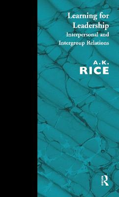 Learning for Leadership: Interpersonal and Intergroup Relations