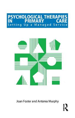 Psychological Therapies in Primary Care: Setting up a Managed Service