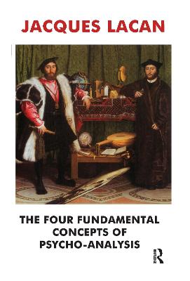 Four Fundamental Concepts of Psycho-Analysis