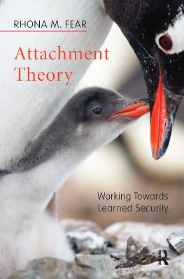 Attachment Theory: Working Towards Learned Security