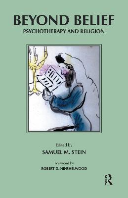 Beyond Belief: Psychotherapy and Religion