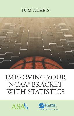 Improving Your NCAA(R) Bracket with Statistics