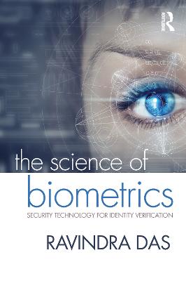 Science of Biometrics: Security Technology for Identity Verification
