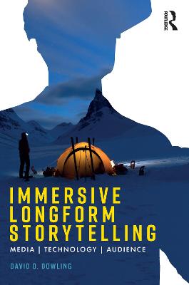 Immersive Longform Storytelling: Media, Technology, Audience