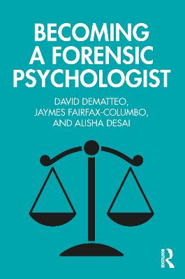 Becoming a Forensic Psychologist