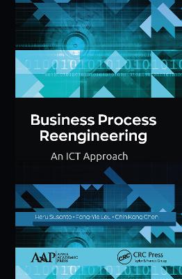 Business Process Reengineering: An ICT Approach
