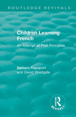 Children Learning French: An Attempt at First Principles