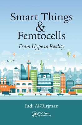 Smart Things and Femtocells: From Hype to Reality