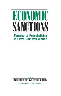 Economic Sanctions: Panacea Or Peacebuilding In A Post-cold War World?