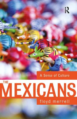The Mexicans: A Sense Of Culture
