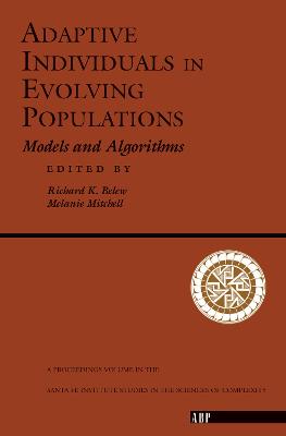Adaptive Individuals In Evolving Populations: Models And Algorithms