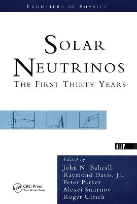 Solar Neutrinos: The First Thirty Years