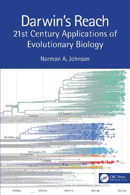 Darwin''s Reach: 21st Century Applications of Evolutionary Biology