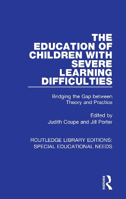 Education of Children with Severe Learning Difficulties: Bridging the Gap between Theory and Practice