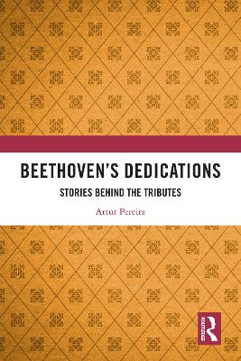 Beethovenâ€™s Dedications: Stories Behind the Tributes