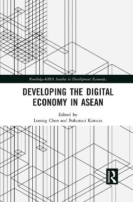 Developing the Digital Economy in ASEAN