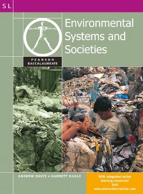 Pearson Baccalaureate: Environmental Systems and Societies for the IB Diploma